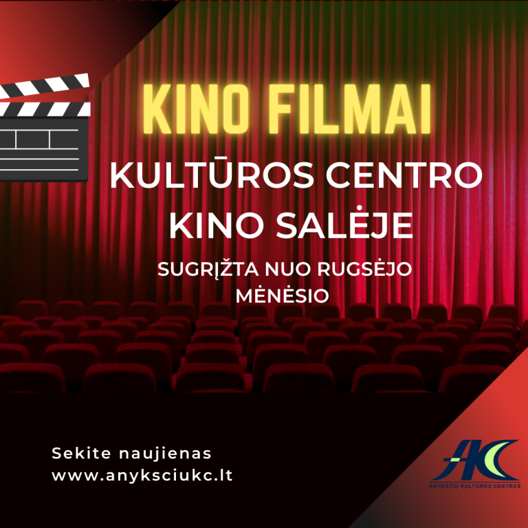 Kino salė atvers duris Rugsėjį!