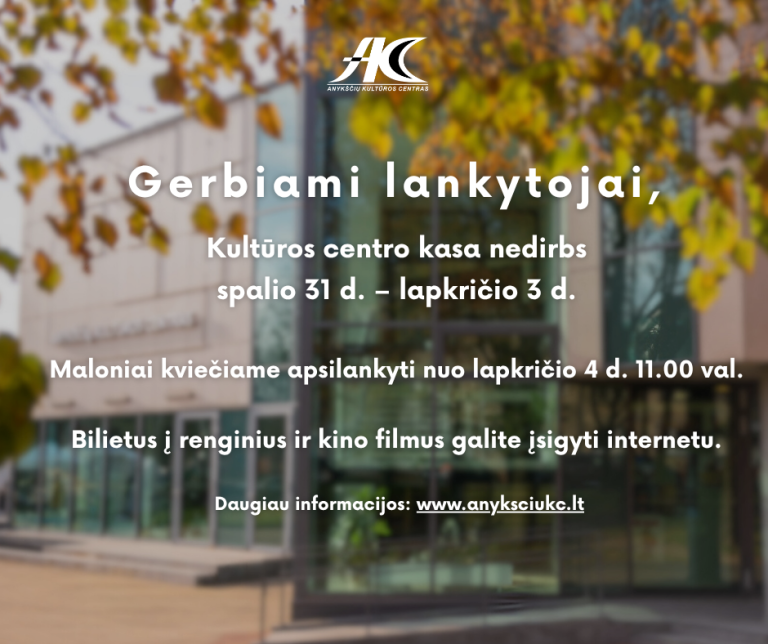 Informacija dėl kasos darbo laiko