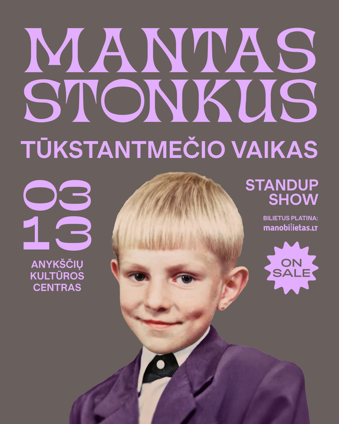 Manto Stonkaus šou ,,Tūkstantmečio vaikas”