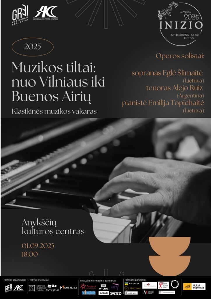 Tarptautinis muzikos festivalis „Inizio“ / Klasikinės muzikos vakaras „Muzikos tiltai: nuo Vilniaus iki Buenos Airių“
