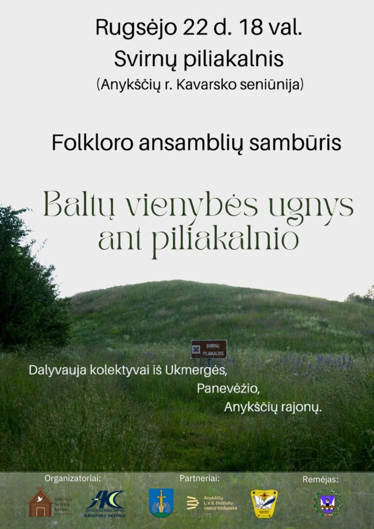 Folkloro ansamblių sambūris „Baltų vienybės ugnys ant piliakalnio“