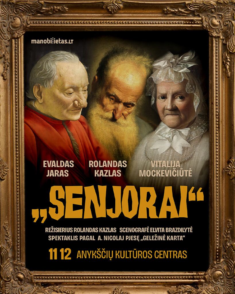 Spektaklis ,,Senjorai”