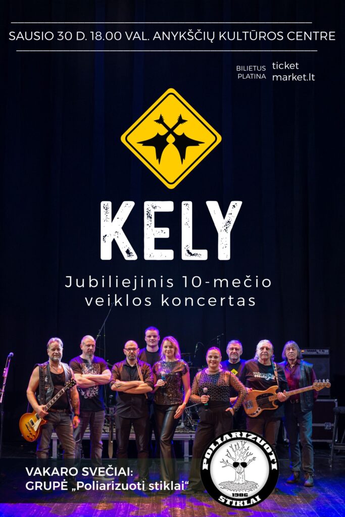 KELY | Jubiliejinis 10-mečio veiklos koncertas