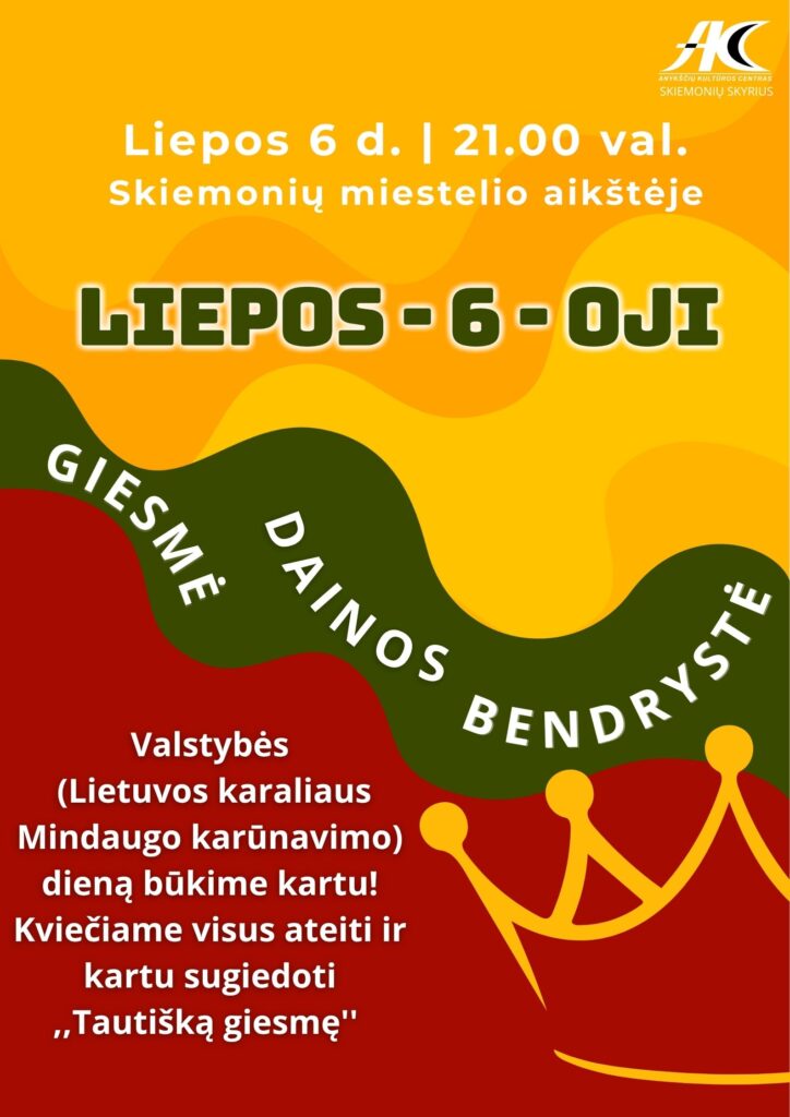 Renginys „Liepos 6 – oji – giesmė, dainos ir bendrystė“