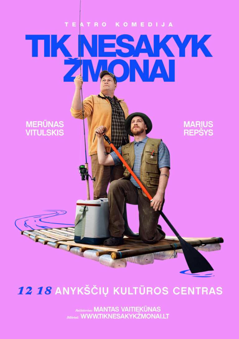 Teatro komedija „Tik nesakyk žmonai“