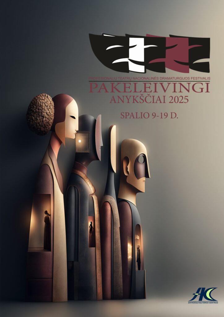 Profesionalių teatrų nacionalinės dramaturgijos festivalis ,,Pakeleivingi” 2025